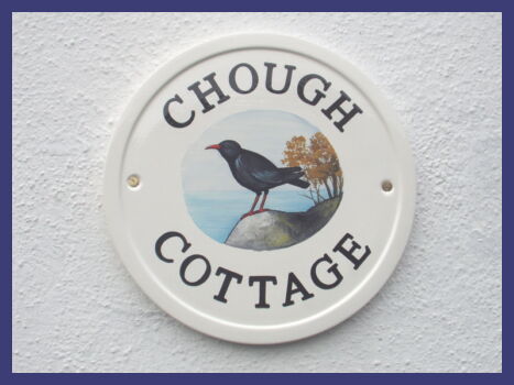 Chough Cottage sign